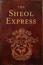 Watch The Sheol Express (Short 2011) Online 123netflix