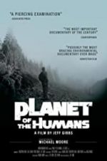 Watch Planet of the Humans 123netflix