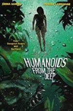 Watch Humanoids from the Deep Online 123netflix