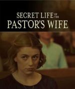 Watch Secret Life of the Pastor's Wife 123netflix