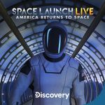 Watch Space Launch Live: America Returns to Space 123netflix