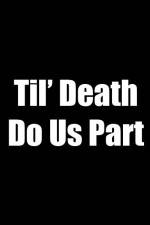 Watch Til Death Do Us Part 123netflix