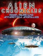 Watch Alien Chronicles: Moon, Mars and Antartica Anomalies Movie25
