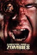 Watch Gangsters Guns & Zombies 123netflix
