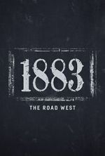 Watch 1883: The Road West (TV Special 2022) Online 123netflix