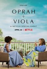 Watch Oprah + Viola: A Netflix Special Event (TV Special 2022) 123netflix
