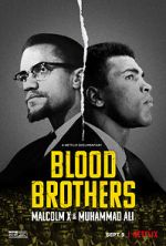 Watch Blood Brothers: Malcolm X & Muhammad Ali Online 123netflix