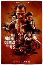 Watch The Night Comes for Us 123netflix