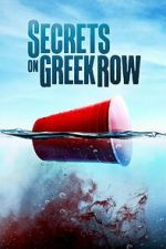 Watch Secrets on Greek Row Online 123netflix