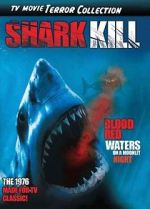 Watch Shark Kill Online 123netflix