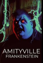 Watch Amityville Frankenstein Online 123netflix