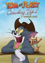 Watch Tom and Jerry: Cowboy Up! 123netflix