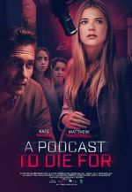 Watch A Podcast to Die For 123netflix