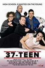 Watch 37-Teen 123netflix