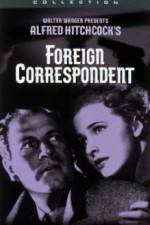 Watch Foreign Correspondent 123netflix