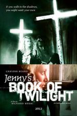 Watch Jenny's Book of Twilight Online 123netflix