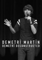 Watch Demetri Martin: Demetri Deconstructed Megashare8