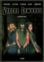 Watch Voodoo Cowboys Online 123netflix