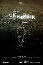 Watch Skhizein Online 123netflix