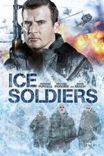Watch Ice Soldiers Online 123netflix