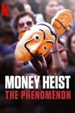 Watch Money Heist: The Phenomenon 123netflix