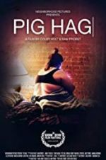 Watch Pig Hag 123netflix