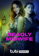 Watch Deadly Midwife 123netflix