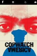 Watch Copwatch America 123netflix