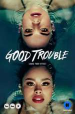 Watch Good Trouble 123netflix