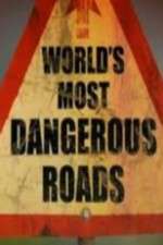 Watch World's Most Dangerous Roads 123netflix