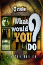 Watch 123netflix What Would You Do? Online
