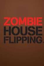 Watch 123netflix Zombie House Flipping Online