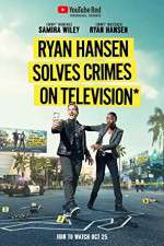 Watch Ryan Hansen Solves Crimes on Television 123netflix