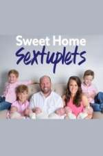 Watch Sweet Home Sextuplets 123netflix