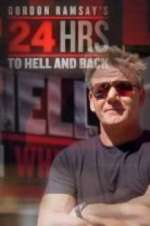 Watch Gordon Ramsay's 24 Hours to Hell and Back 123netflix