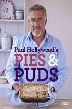 Watch Paul Hollywood's Pies and Puddings 123netflix
