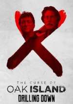 Watch 123netflix The Curse of Oak Island: Drilling Down Online