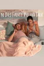 Watch 90 Day Fiancé: Pillow Talk 123netflix