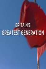 Watch 123netflix Britain's Greatest Generation Online