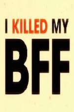 Watch 123netflix I Killed My BFF Online