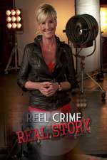 Watch Reel Crime/Real Story 123netflix