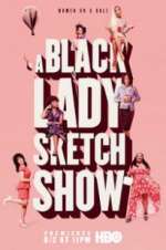 Watch A Black Lady Sketch Show 123netflix