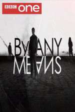 Watch By Any Means 123netflix