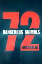 Watch 72 Dangerous Animals Australia 123netflix