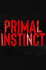 Watch Primal Instinct 123netflix