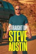 Watch Straight Up Steve Austin 123netflix
