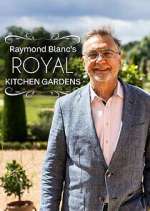 Watch 123netflix Raymond Blanc's Royal Kitchen Gardens Online