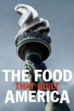 Watch 123netflix The Food That Built America Online