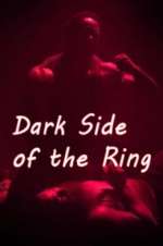 Dark Side of the Ring 123netflix
