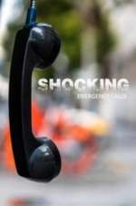 Watch Shocking Emergency Calls 123netflix
